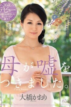 [JUX-036] [DECENSORED] Mother Told A Lie. Kaori Ohashi