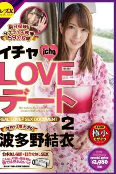 [CESD-235] [DECENSORED] Icha LOVE Dating 2 No. 1 In The World Important Yui Hatano