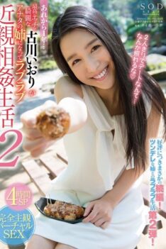 [STAR-684] [ENGLISH SUBTITLES] 1 Year Since Then Iori Furukawa … Best To Etch A Beautiful Iori Furukawa Becomes The Sister Of You Love Love Incest Life 2