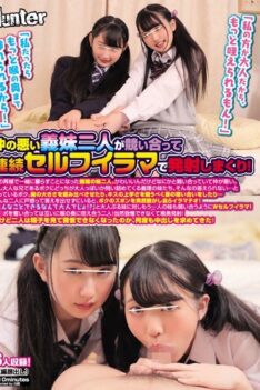[HUNTA-717] [ENGLISH SUBTITLES] “I’m A Big Girl, So I Can Suck More Dick!” “I Can Suck All The Way Down My Throat, Deeper Than You!” These Two Stepsisters Don’t Get Along, And Were Fighting Ove…